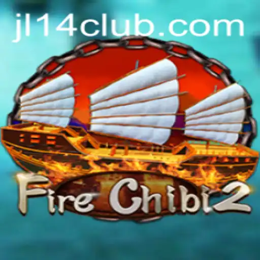Unveiling FireChibi2: A Thrilling Adventure with JL14