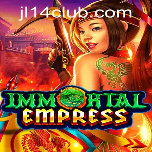 ImmortalEmpress: The Rise of a New Gaming Phenomenon with JL14