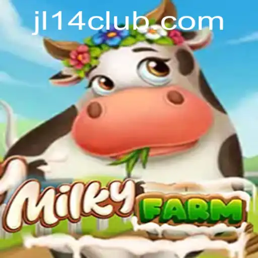 Exploring the Dynamic World of MilkyFarm: A Comprehensive Guide
